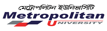 Metropolitan University Sylhet | Tuition Fees | Admission | Programs