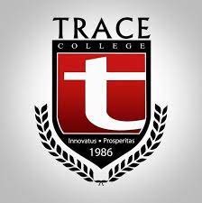 Trace College : Tuition Fee | Courses Offered | Admission